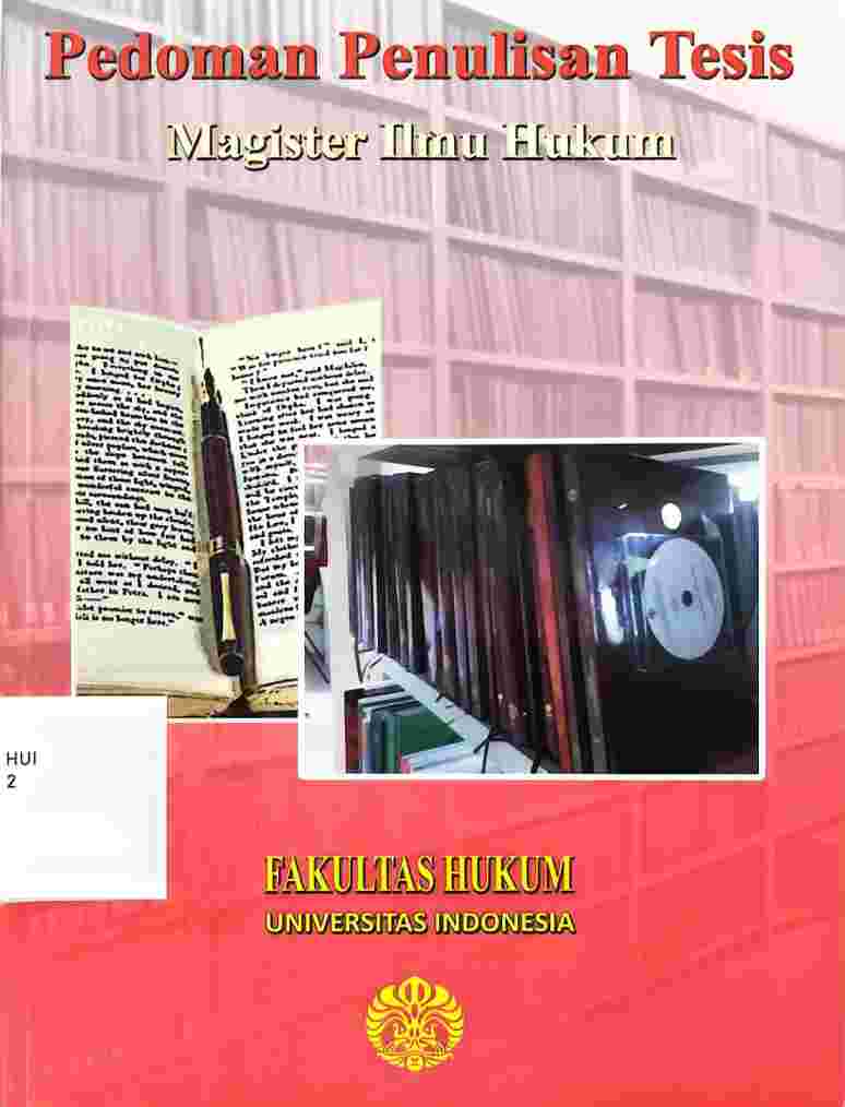 Pedoman Penulisan Tesis Magister Ilmu Hukum