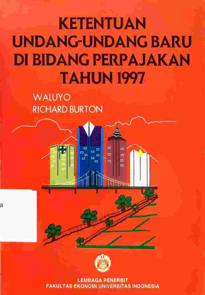 Ketentuan Undang-undang Baru di Bidang Perpajakan Tahun 1977