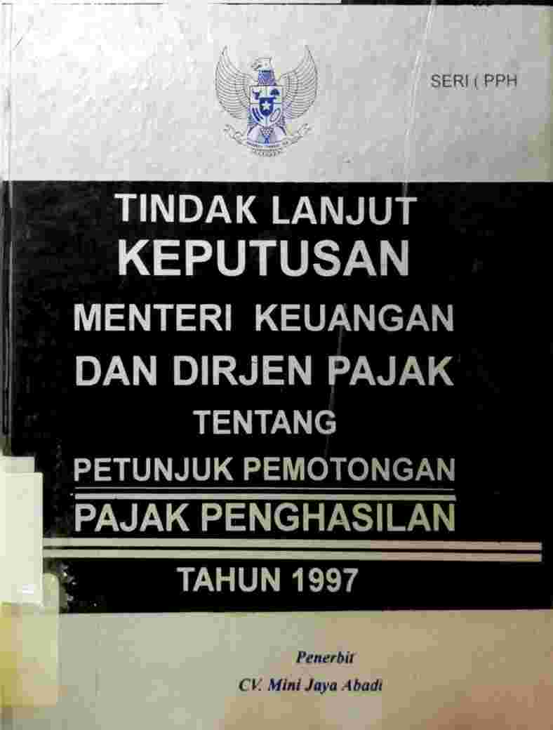 Tindak Lanjut Keputusan Menteri Keuangan Dan Dirjen Pajak Tentang Pajak Pertambahan Nilai Tahun 1997