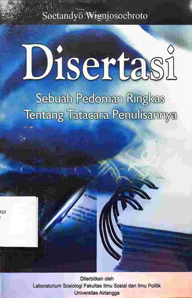 Disertasi Sebuah Pedoman Ringkas Tentang Tatacara Penulisannya